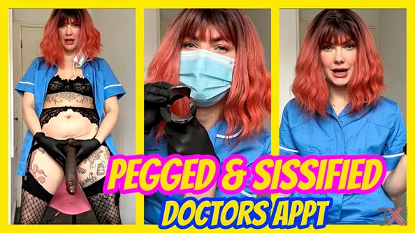 Pegged And Sissified Doctors Appt - Your Hiker Babe