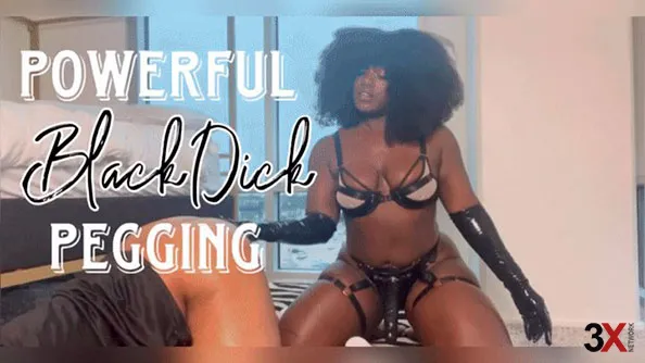 Powerful Black Dick Pegging - Queen Melanins Clips Queen Melanin and PeggingOnly
