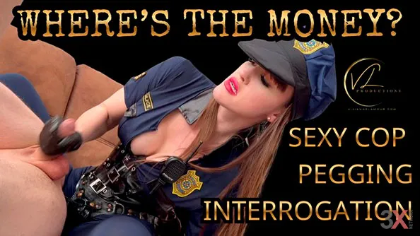 WHERE IS THE MONEY? Sexy Cop Pegging Interrogation - Vivienne l'Amour